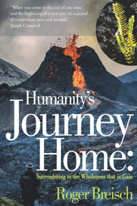 Humanity's Journey Home