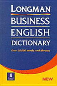 Longman Business English Dictionary Cased, New Edition