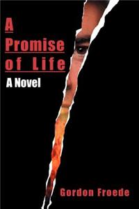 Promise of Life