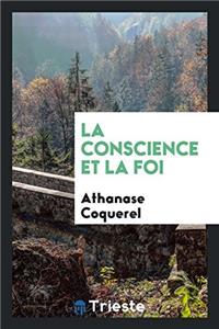 La Conscience Et La Foi
