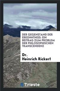 Der Gegenstand Der Erkenntniss