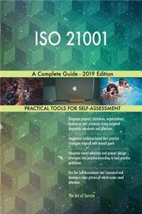 ISO 21001 A Complete Guide - 2019 Edition