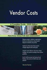 Vendor Costs A Complete Guide - 2020 Edition