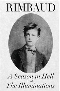 A Season in Hell and The Illuminations