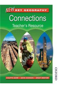 New Key Geography: Connections - Teacher's Resource