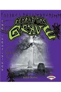 Beyond the Grave