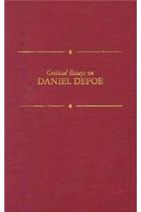 Critical Essays on Daniel Defoe