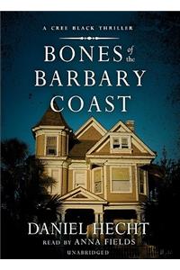 Bones of the Barbary Coast