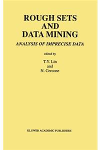 Rough Sets and Data Mining