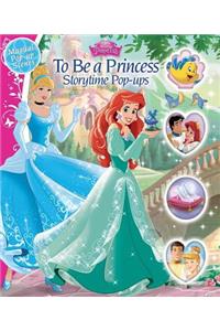 To Be a Princess: Storytime Pop-Ups