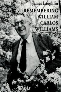 Remembering William Carlos Williams