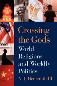 Crossing the Gods