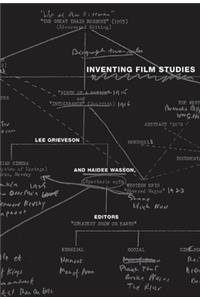 Inventing Film Studies