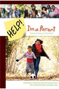 Help! I'm a Parent