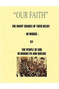 The Faith of the People of God in Brooklyn and Queens