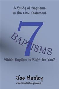 Seven Baptisms