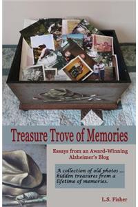Treasure Trove of Memories