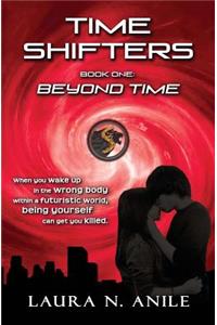 Time Shifters Book One