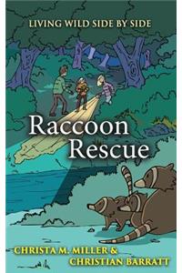 Raccoon Rescue
