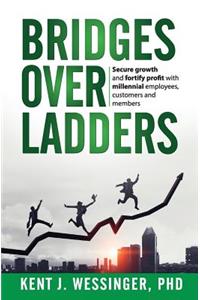 Bridges over Ladders