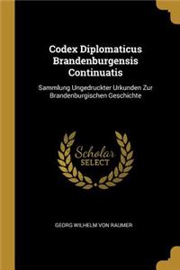 Codex Diplomaticus Brandenburgensis Continuatis