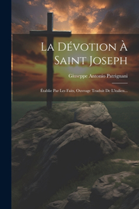 La Dévotion À Saint Joseph