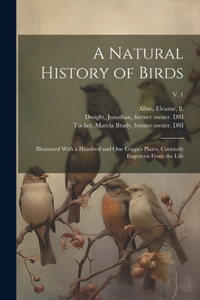 Natural History of Birds