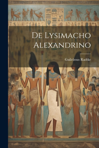 De Lysimacho Alexandrino