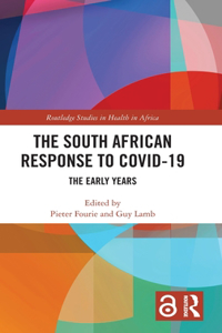 The South African Response to COVID-19