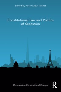 Constitutional Law and Politics of Secession