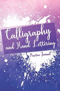 Calligraphy and Hand Lettering Practice Journal