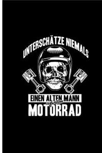 Unterschatze Niemals Einen Alten Mann Auf Einem Motorrad