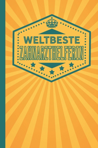 Weltbeste Zahnarzthelferin