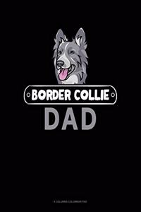 Border Collie Dad