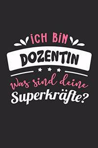 Ich Bin Dozentin Was Sind Deine Superkräfte?
