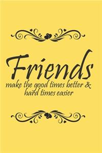 Friends Notebook Journal Gift