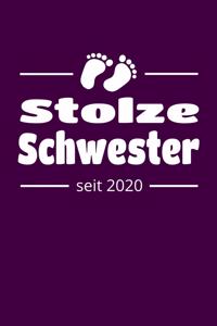 Stolze Schwester seit 2020