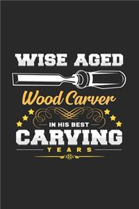 His best wise aged carving years
