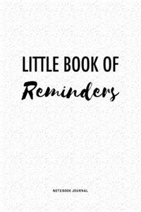Little Book Of Reminders