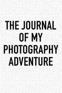 The Journal of My Photography Adventure