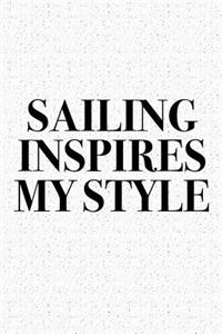 Sailing Inspires My Style