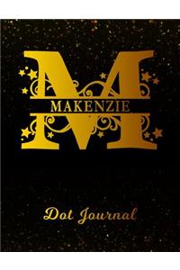 Makenzie Dot Journal: Letter M Personalized First Name Personal Dotted Bullet Grid Writing Notebook Black Gold Glittery Space Effect Cover Daily Diaries for Journalists &