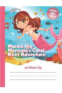 This Story is Called... Marina the Mermaid's Coral Reef Adventure!