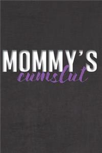 Mommy's Cumslut
