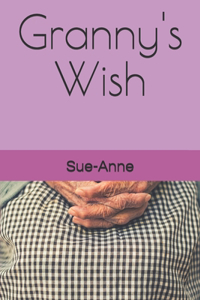 Granny's Wish