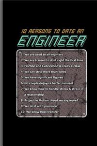 10 reasons to date an Engineer
