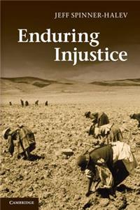 Enduring Injustice