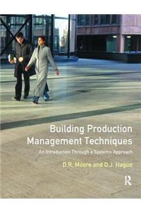 Building Production Management Techniques