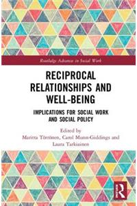 Reciprocal Relationships and Well-Being