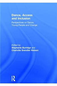 Dance, Access and Inclusion